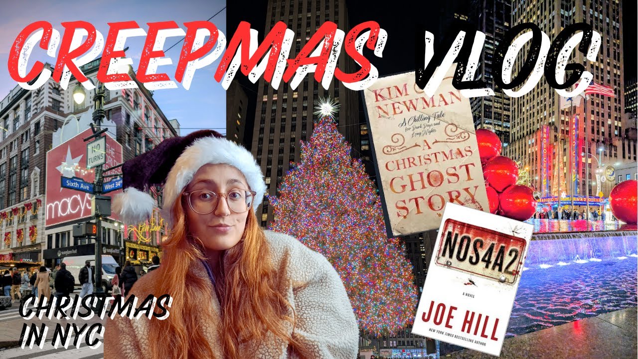 Mini festive Christmas vlog 🎁🎄 NYC Xmas lights | Creepmas reading 📚 NOS4A2 and Xmas Ghost Story✨