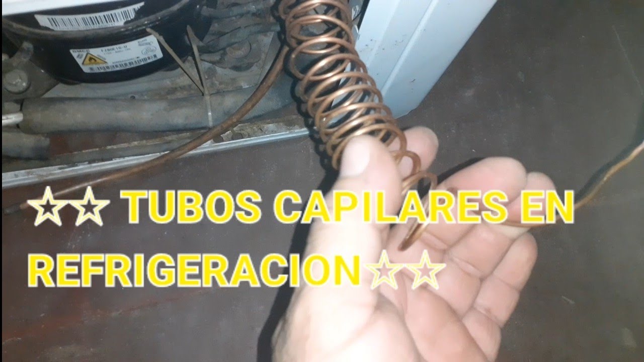 ☆☆TUBOS CAPILARES  EN REEFRIGERACION☆☆