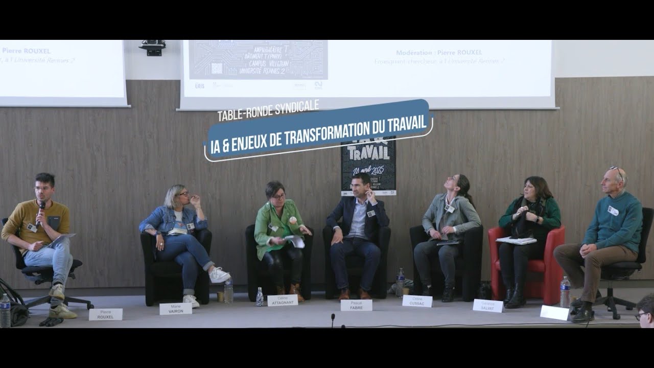 [COLLOQUE IA ET TRAVAIL] TABLE RONDE SYNDICALE : IA et enjeux de transformation du travail
