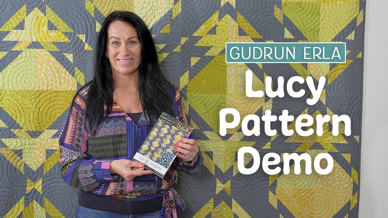 GE Designs Lucy Pattern Demo by Gudrun Erla | Fat Quarter Shop