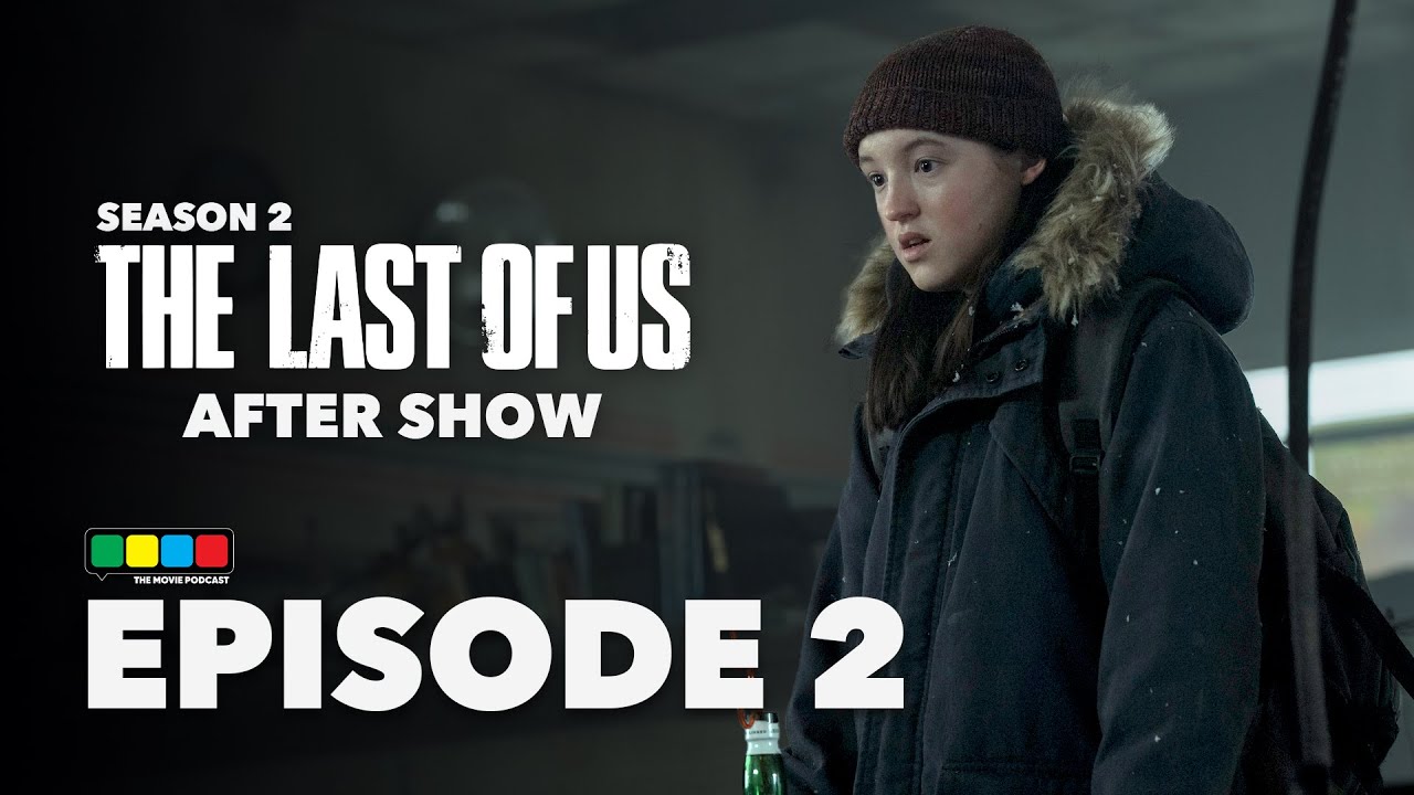 The Last of Us Season 2 After Show: Episode 2 - Through the Valley Spoiler Discussion | HBO | 2025