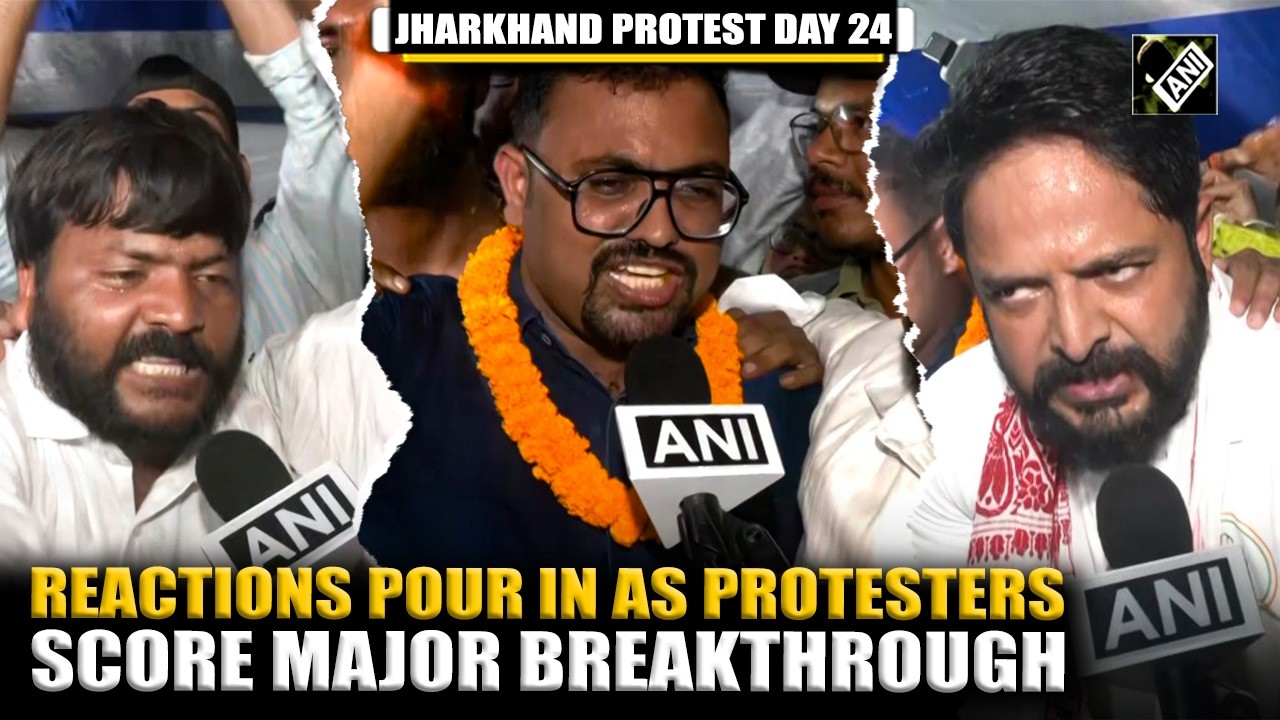 Reactions Pour In as Ranchi Protesters Score Major Breakthrough on Day 24 | JPSC-JSSC Protest