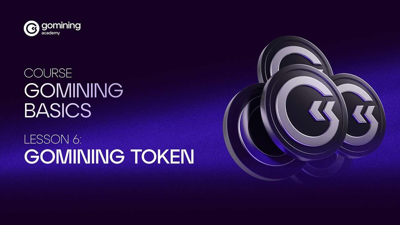 🎓 GOMINING Token Explained &mdash; Utility, Function & Ecosystem Role | GoMining Basics Course Lesson 6
