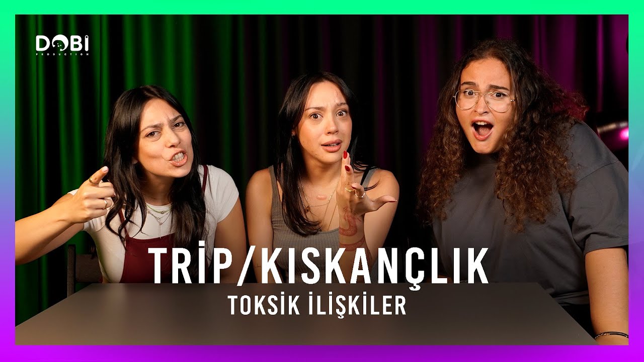 Trip/Kıskançlık - Toksik İlişkiler (Konuk: @ececetinoz) (S.4 B.5)