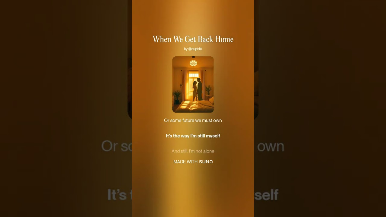 When We Get Back Home