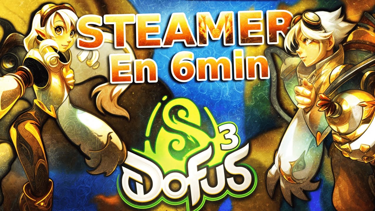 TUTO STEAMER DOFUS UNITY ⚙️🦑 - COMPRENDRE LA CLASSE EN 6 MIN !