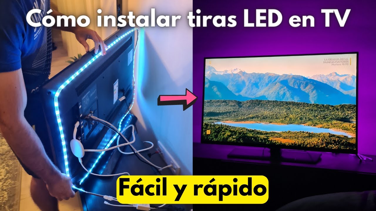 💥  ¿Cómo instalar tiras LED en tu Televisor? Aprende a hacerlo PASO A PASO