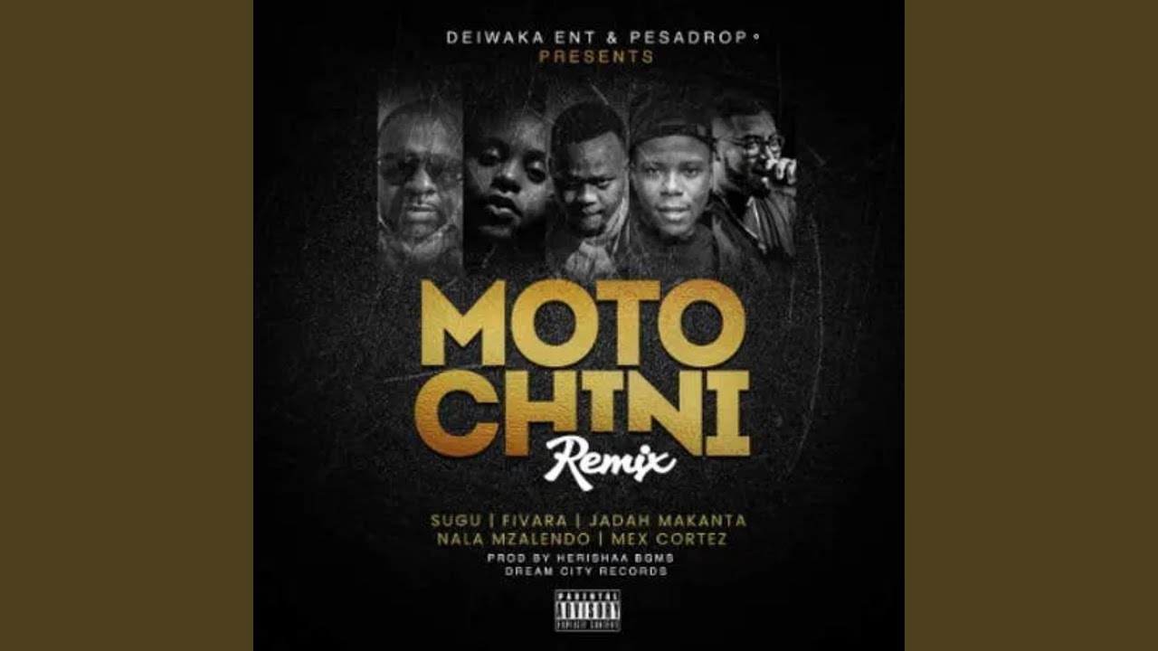Moto Chini Remix (feat. Fivara, Jadah Makanta, Nala Mzalendo & Mex Cortez)