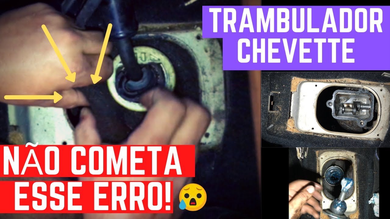 Como trocar trambulador do chevette 4 marchas - Trocar o reparo do trambulador