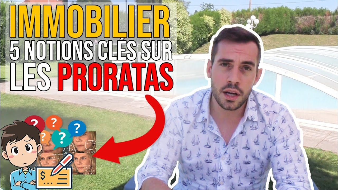 LES 5 NOTIONS CLÉS DES PRORATAS (Achat Immobilier) - Conseil Notarial