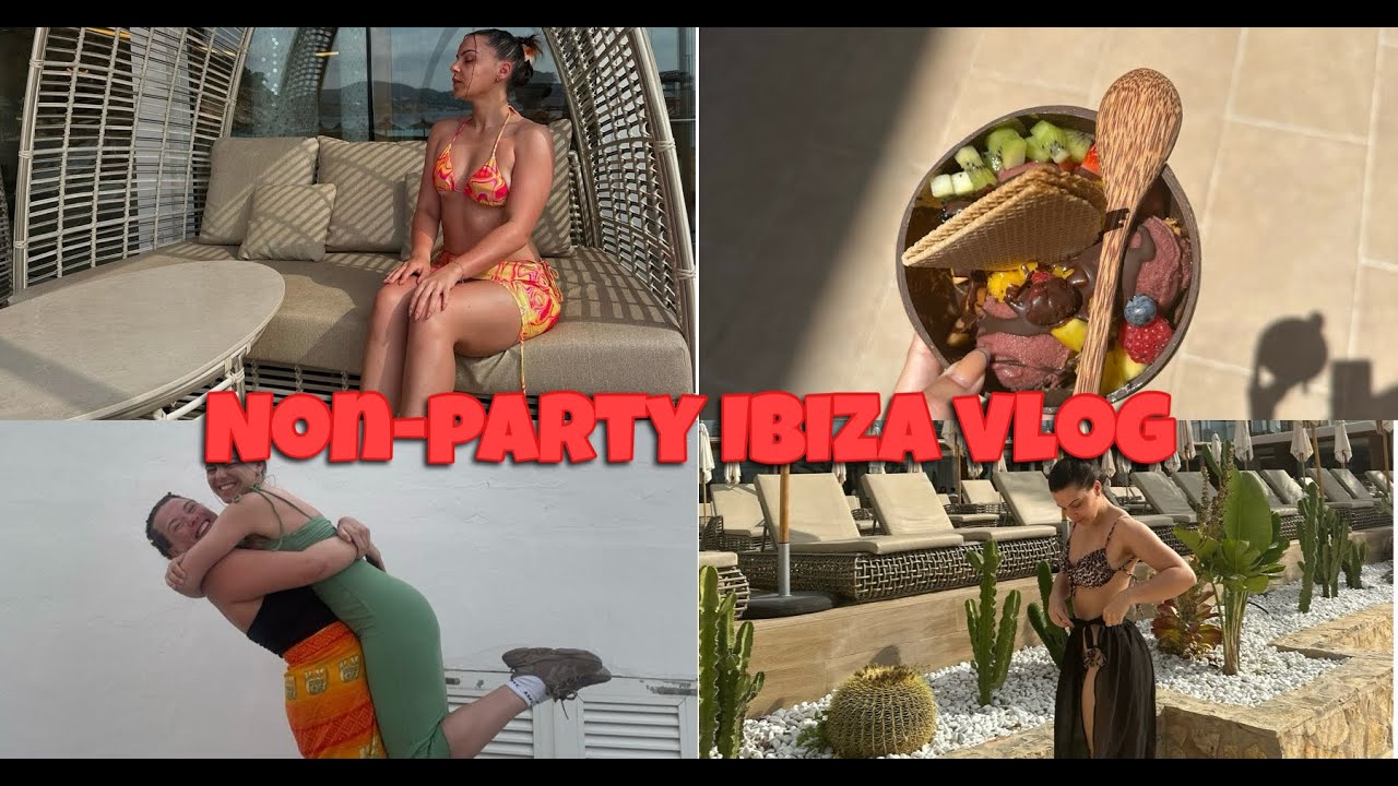 The non-party girl Ibiza vlog 🌴
