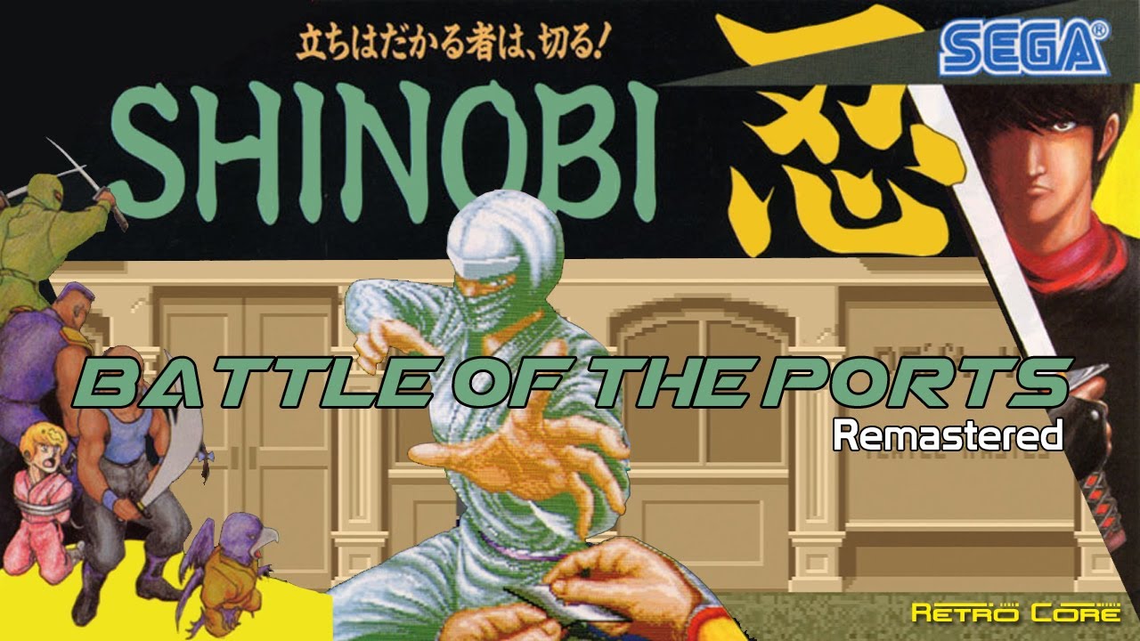 Battle of the Ports Remastered - Shinobi - Show #345 60fps