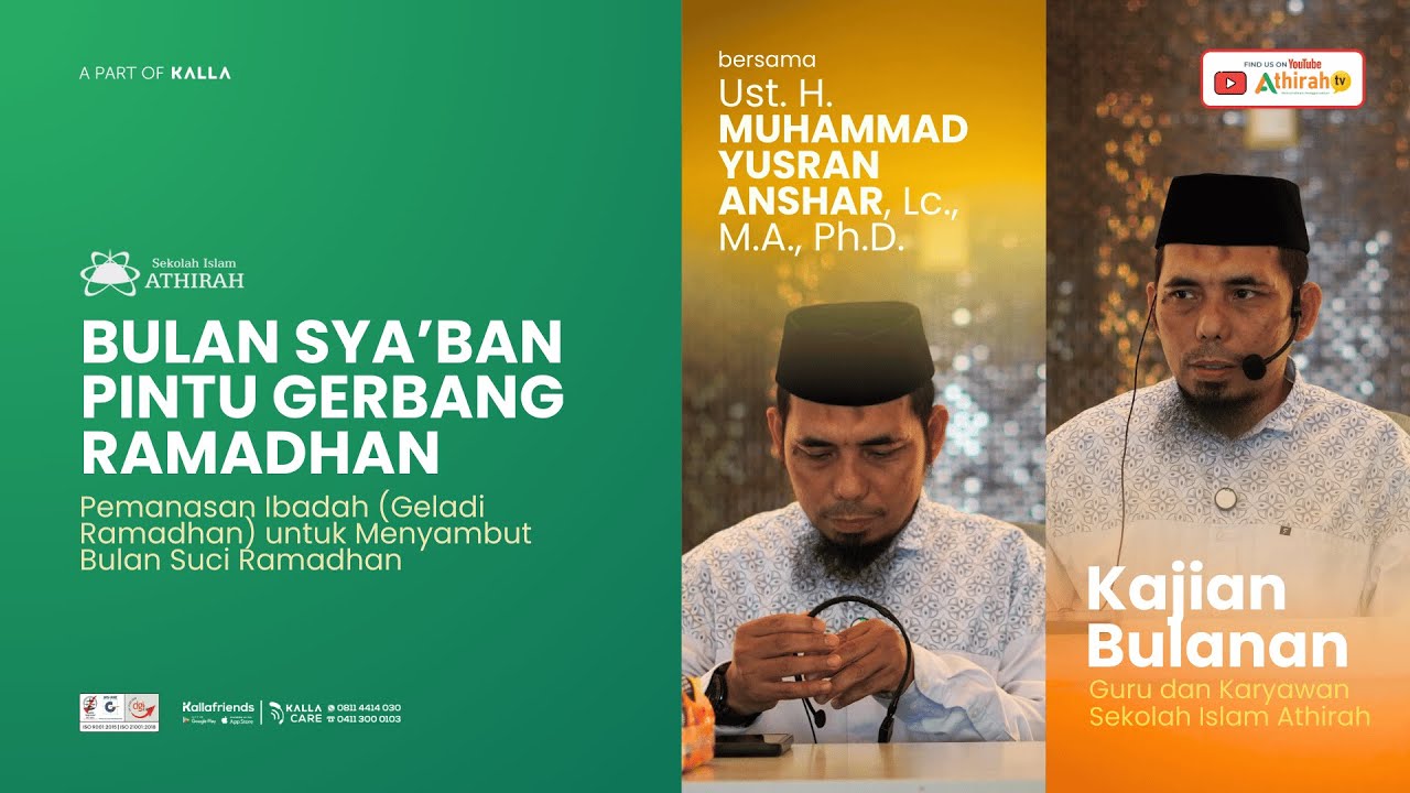 🌟 BULAN SYA’BAN PINTU GERBANG RAMADHAN 🎙️ Ustadz MUHAMMAD YUSRAN ANSHAR
