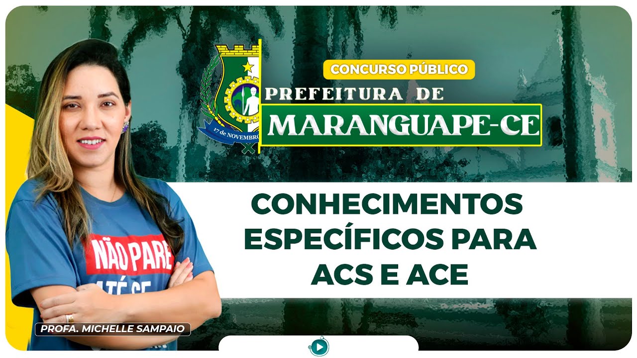 Concurso Maranguape-CE - Conhecimentos Específicos para ACS e ACE | Banca Consulpam