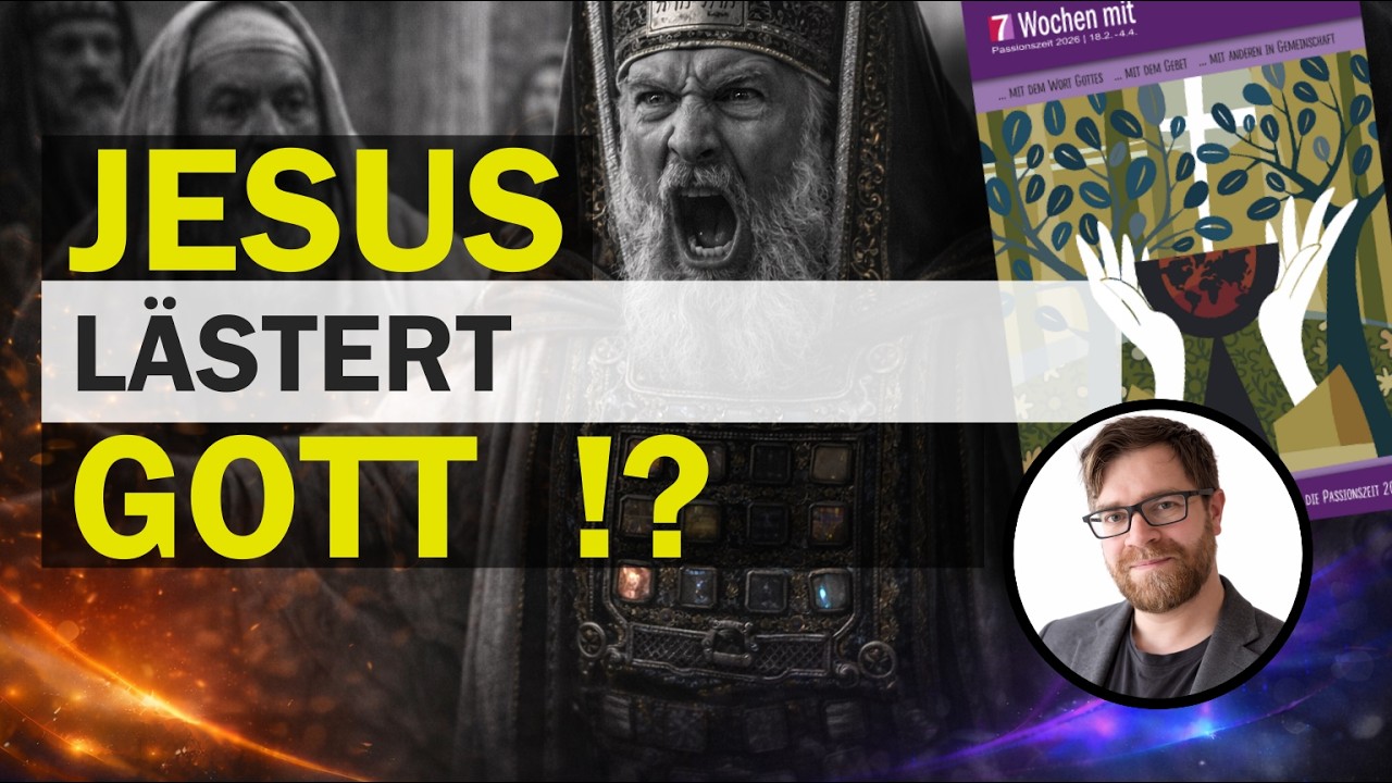 JESU LEIDEN Teil 4: Vor dem hohen Rat