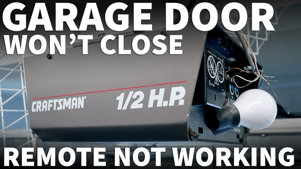 Craftsman Garage Door Opens but Won't Close - Garage Door Not Closing Fix Replace Main Circuit Board