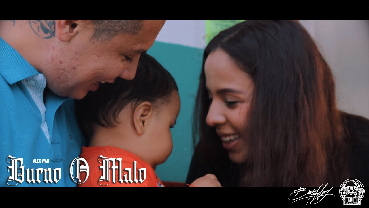Alex Wan - Bueno o Malo (Video Oficial)