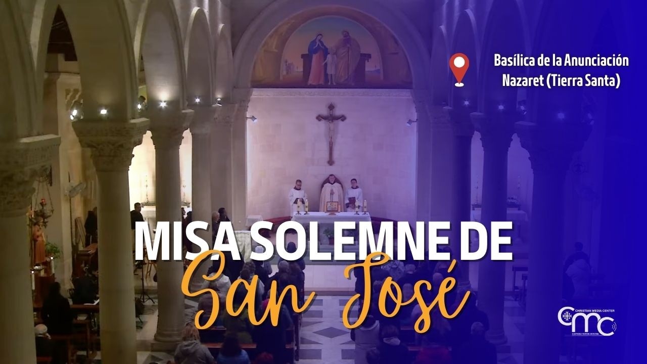 Misa Solemne de San José | Nazaret  | 19 marzo 2026
