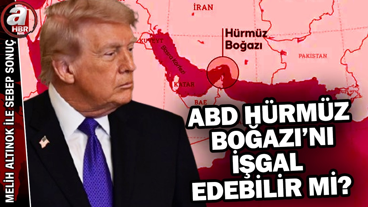 Savaş Hürmüz'de düğümlendi! Neler oluyor? | A Haber