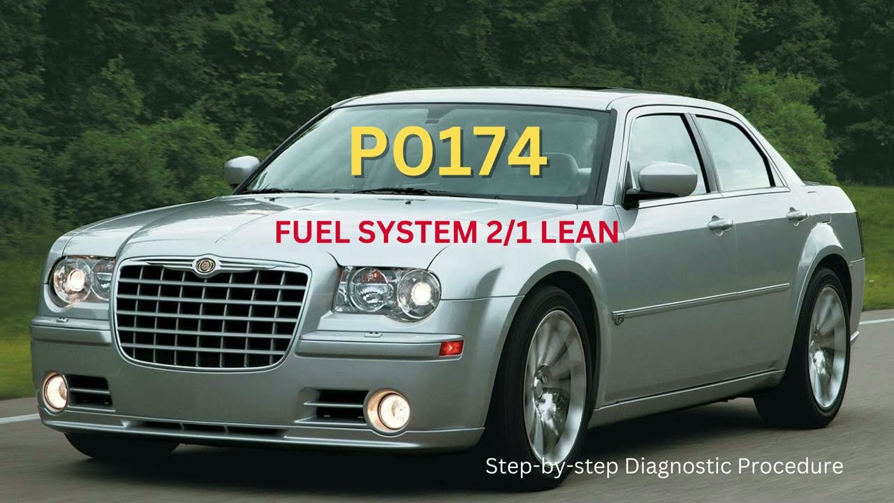 P0174 &ndash; Fuel System Lean (Bank 2) | Chrysler 300 / Dodge Charger / Magnum (LX Platform)