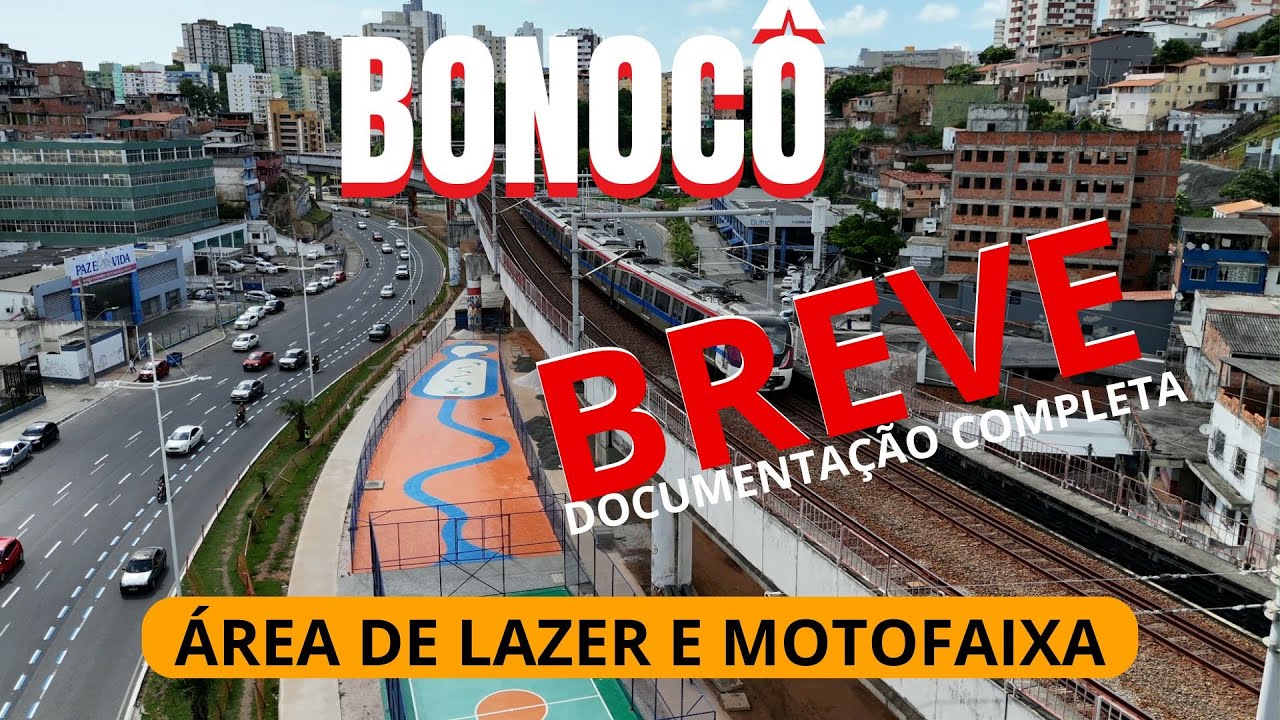 BONOC&Ocirc; - motofaixa e parque tem&aacute;tico  - breve documenta&ccedil;&atilde;o completa