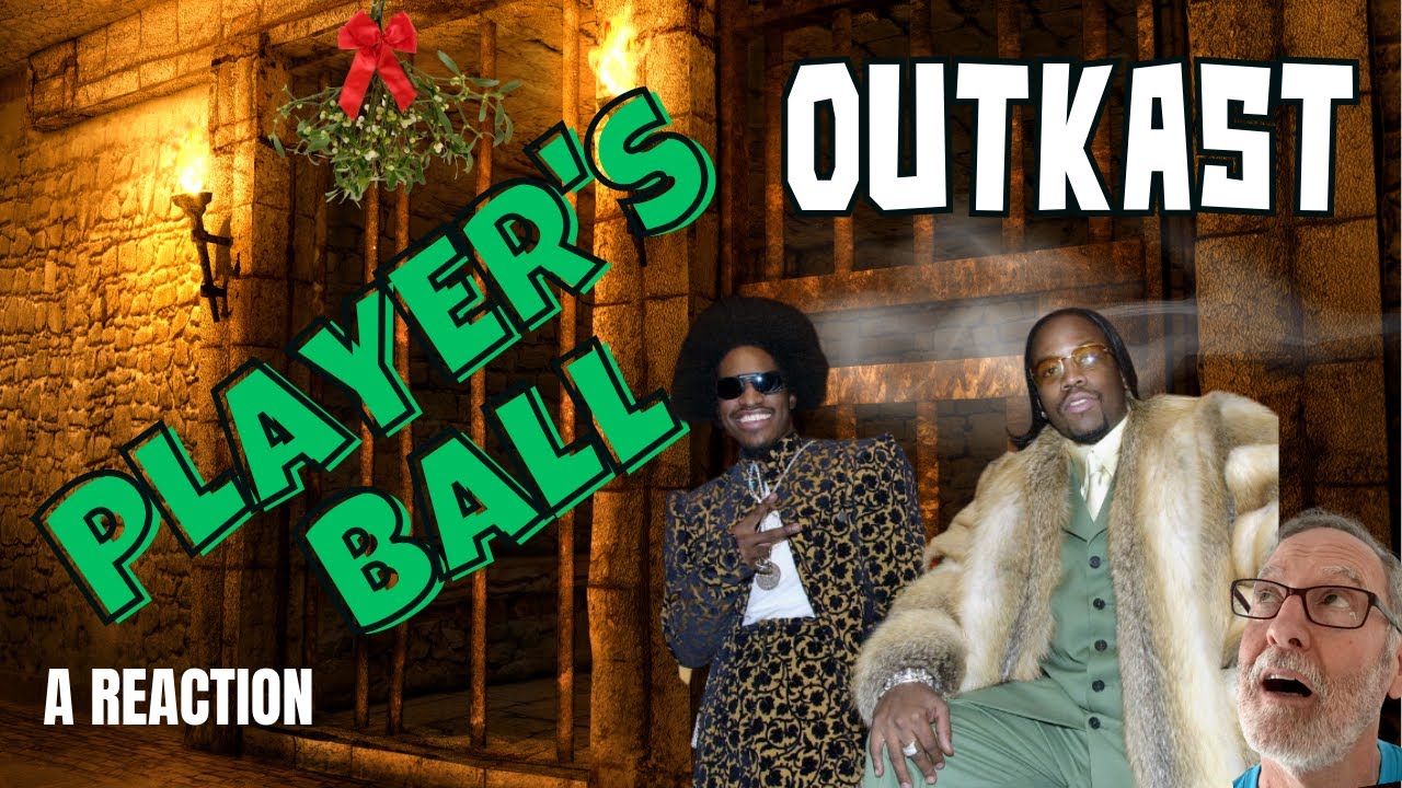OutKast  -  Player's Ball  -  A Reaction