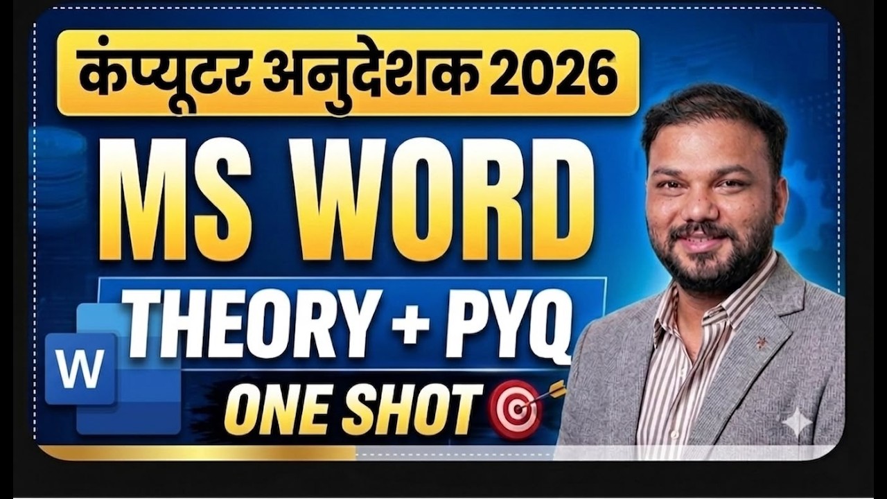 MS Word One Shot 2026 | Theory + PYQ | Computer Anudeshak 2026 | Computer Instructor Complete Class
