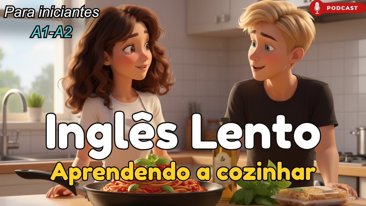 Aprendendo a cozinhar | Inglês Fácil para Iniciantes A1-A2 | Pratique a conversação 🍝
