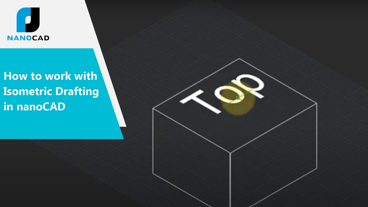 How to work with Isometric Drafting in nanoCAD
