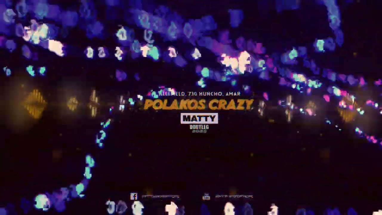 HELLFIELD, 730 HUNCHO, AMAR - POLAKOS CRAZY (MATTY BOOTLEG 2025)