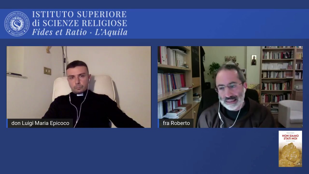 ISSR per tutti - Don Luigi Maria Epicoco in dialogo con padre Roberto Pasolini