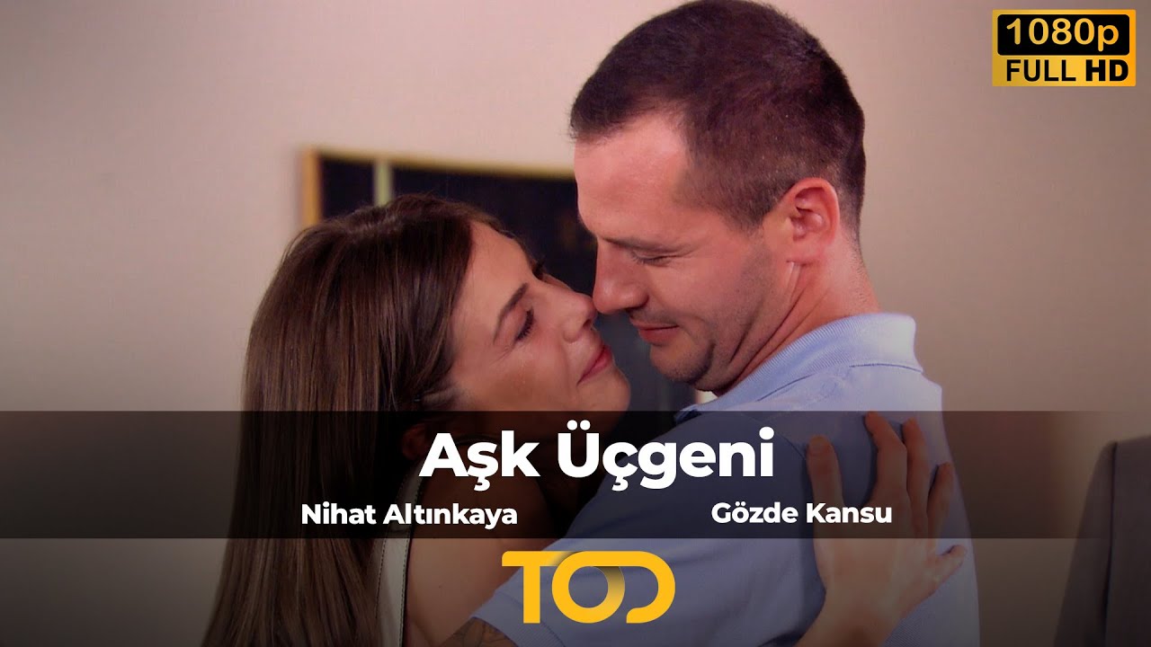 Aşk Üçgeni (2009) | Nihat Altınkaya - Gözde Kansu