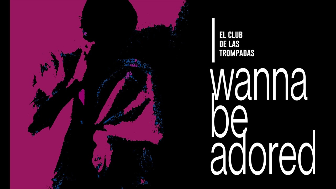 I wanna be adored (Stone Roses cover)