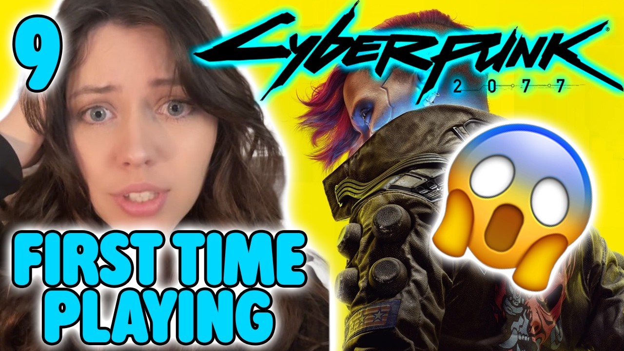 PART 9 - Cyberpunk 2077: Blind First Playthrough