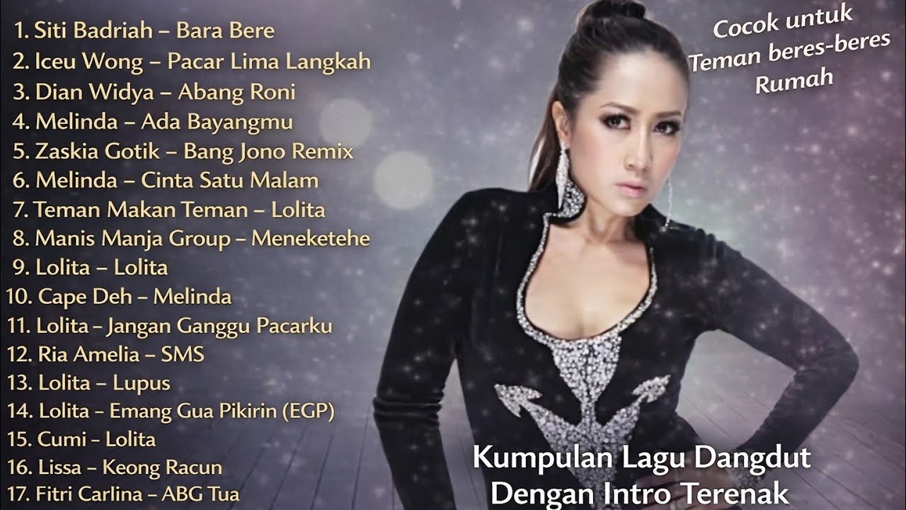 Kumpulan Lagu Dangdut Dengan Intro Terenak | Cocok Buat Pagi Hari Beres-Beres Rumah | NO IKLAN