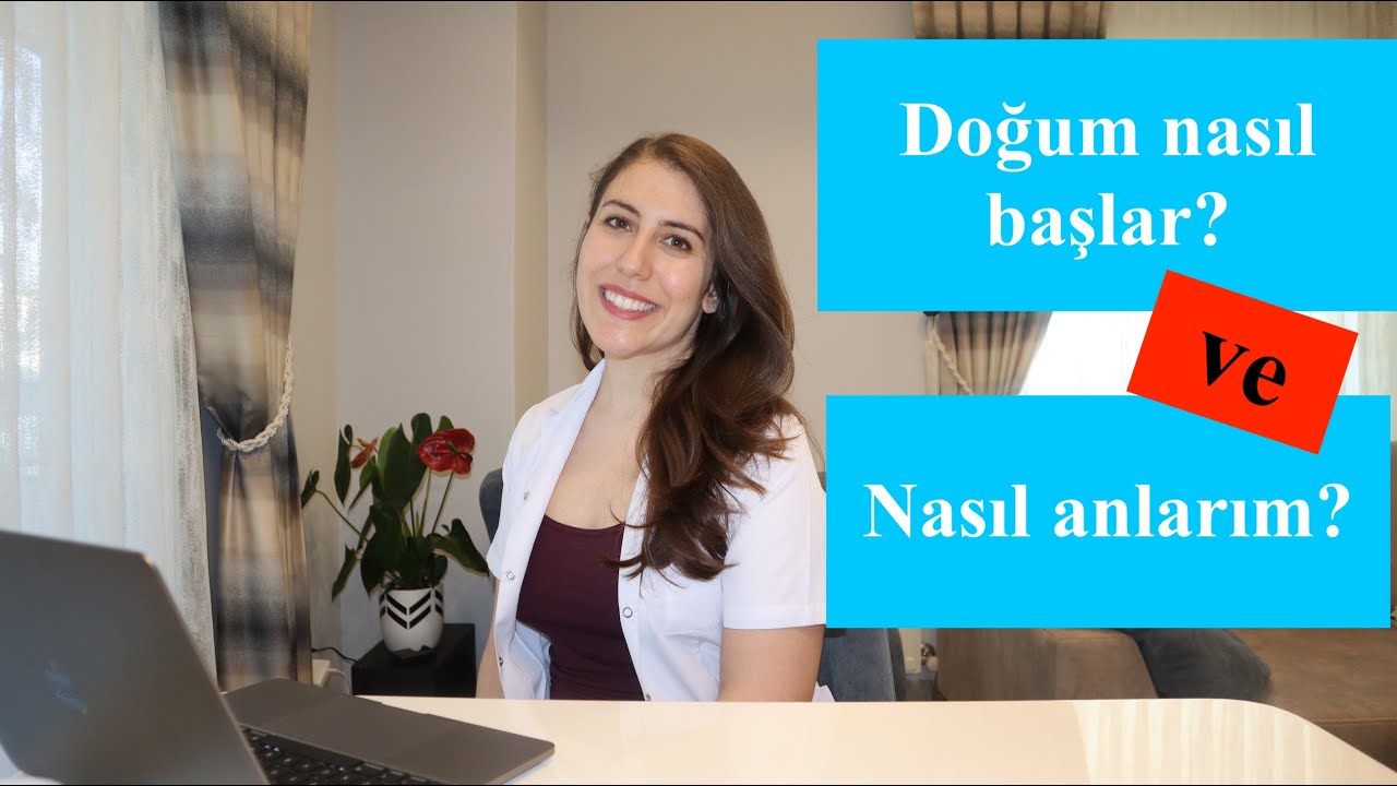 Doğum Ne Zaman?