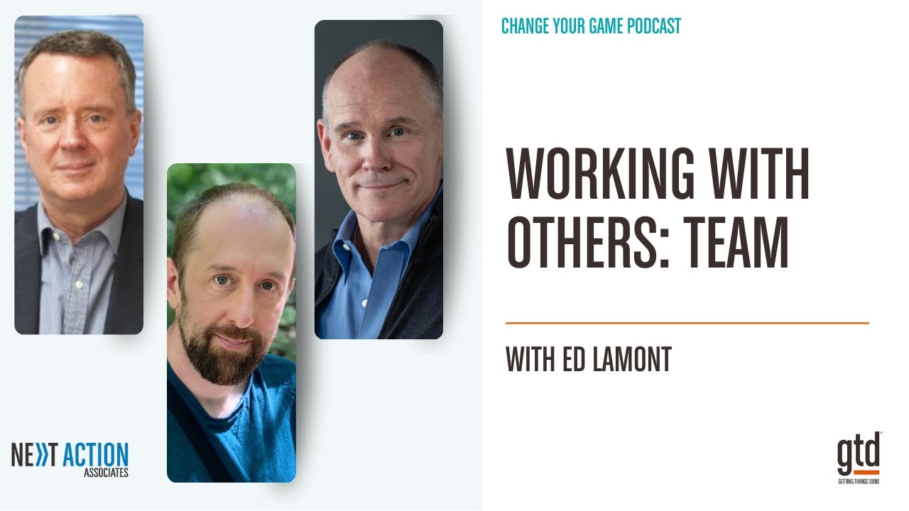 Working With Others: Team Ep. 73