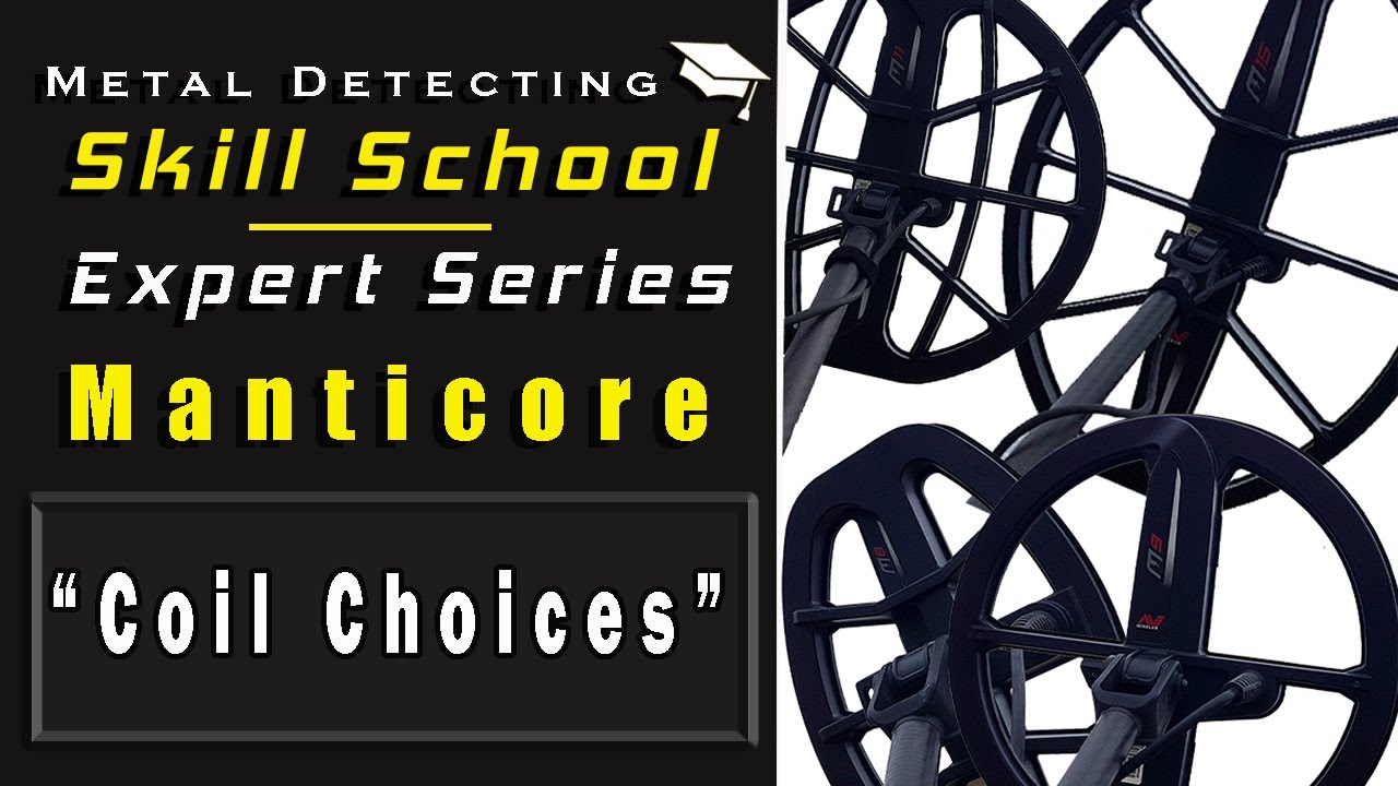 Minelab Manticore coil choices