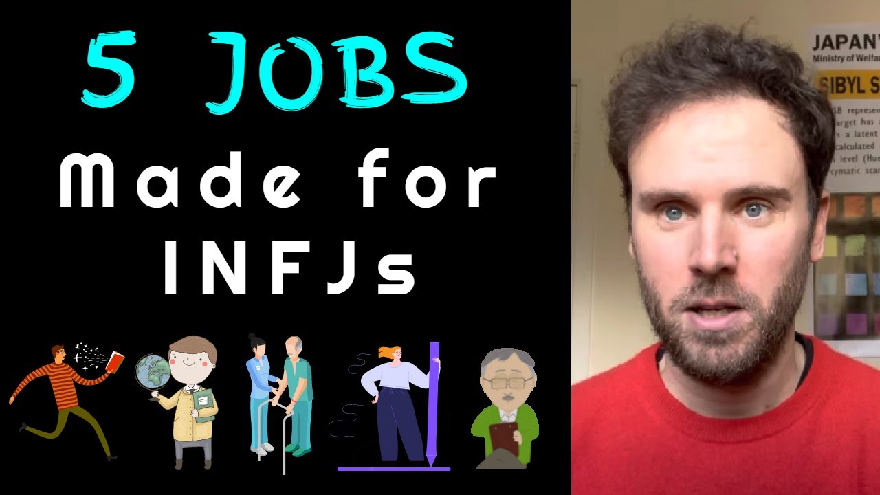 The 5 BEST Jobs for INFJs