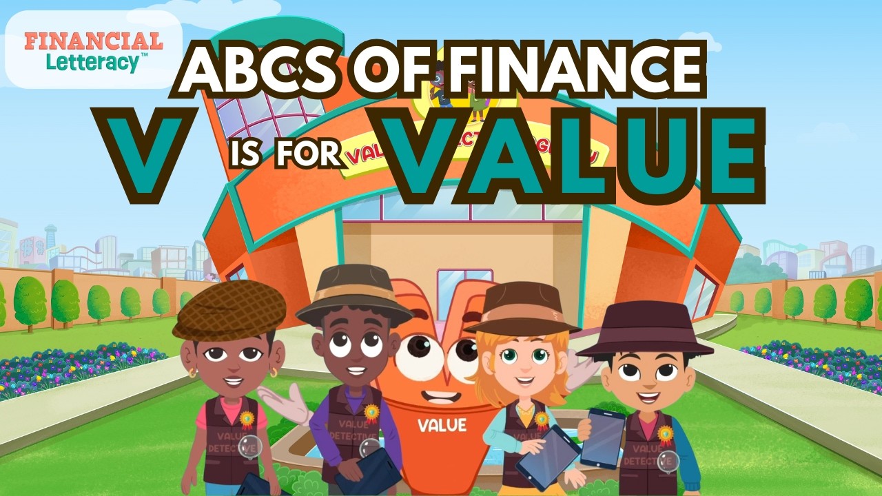 Value Explained for Kids | Money Skills for Kids | ABCs of Finance by Financial Letteracy