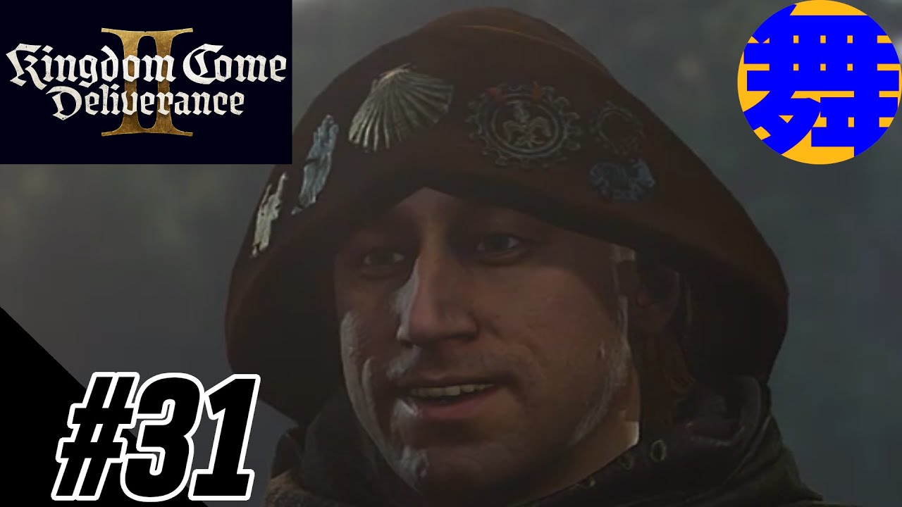 【ラッタイより】#31 舞LABOのキングダムカム・デリバランス トゥー【Kingdom Come: Deliverance II】