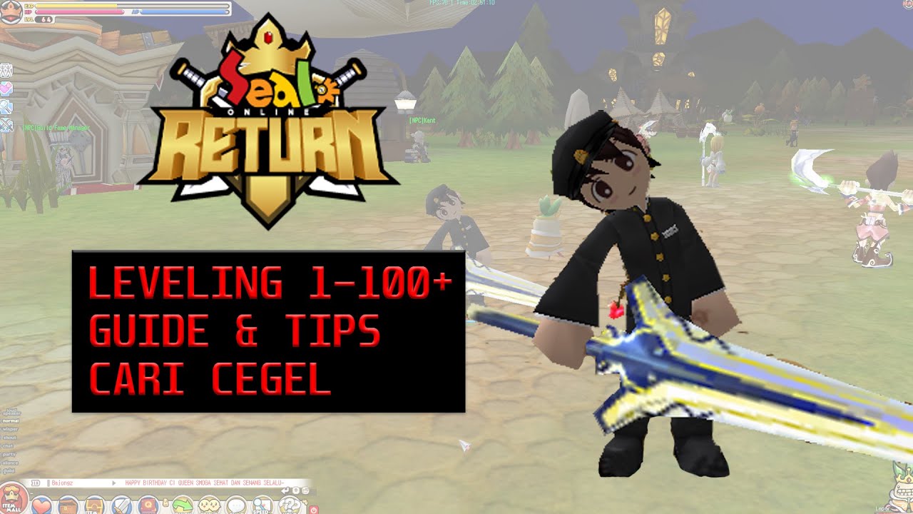 {GUIDE} CARA Leveling 1-100+ guide tips sambil dapet cegel - seal return