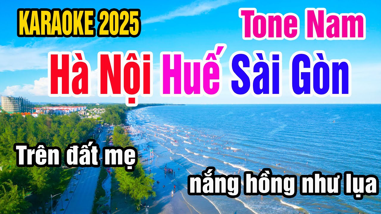 Hà Nội Huế Sài Gòn Karaoke Tone Nam Nhạc Sống gia huy karaoke