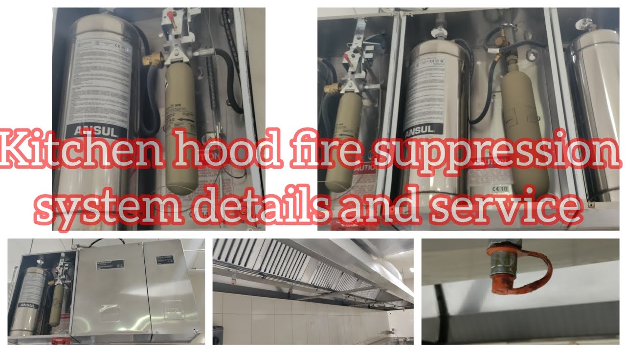 kitchen hood fire suppression system details and how to service||fireman tech