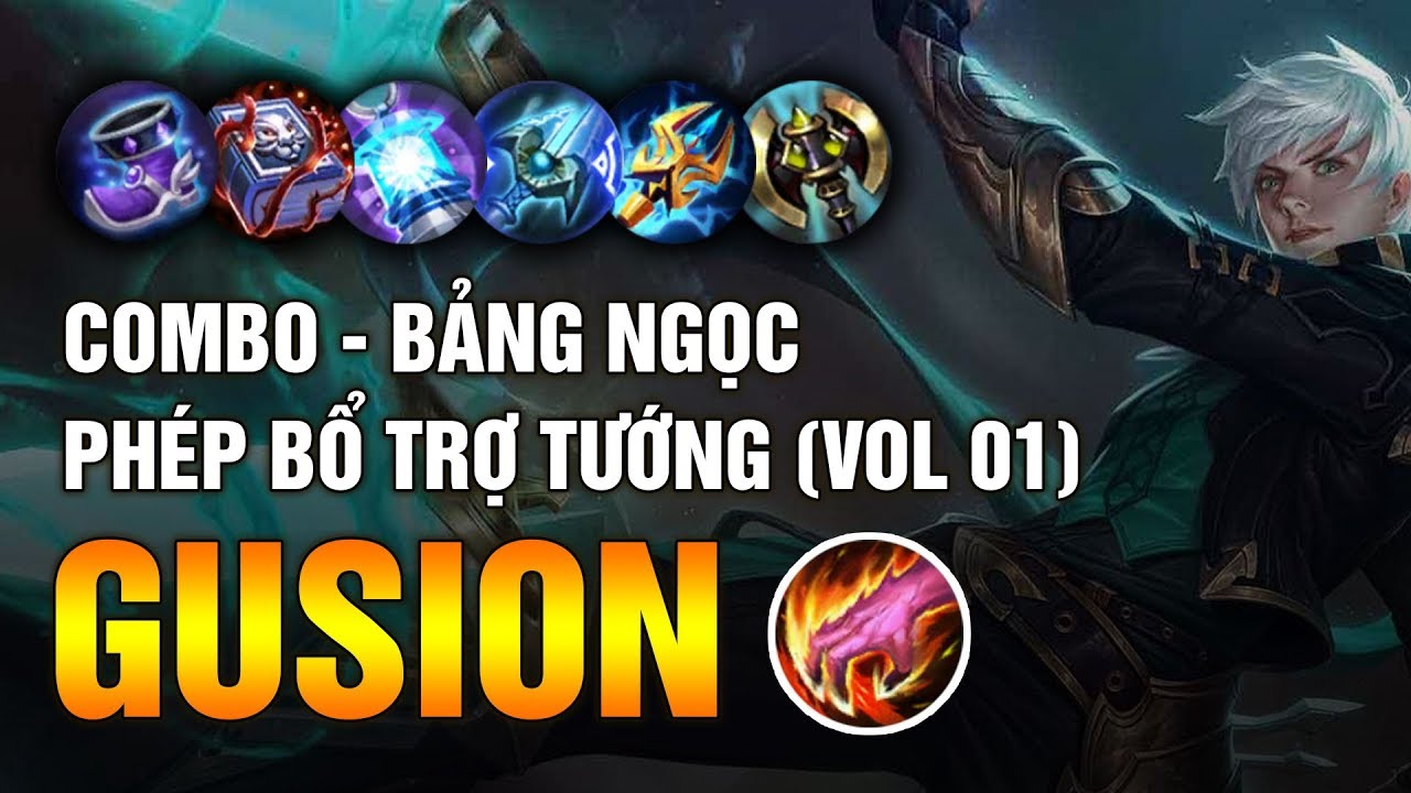 Mobile Legends | COMBO, Bảng Ngọc, Phép Bổ Trợ - Vol 01 - GUSION | Tốp Mỡ Gaming