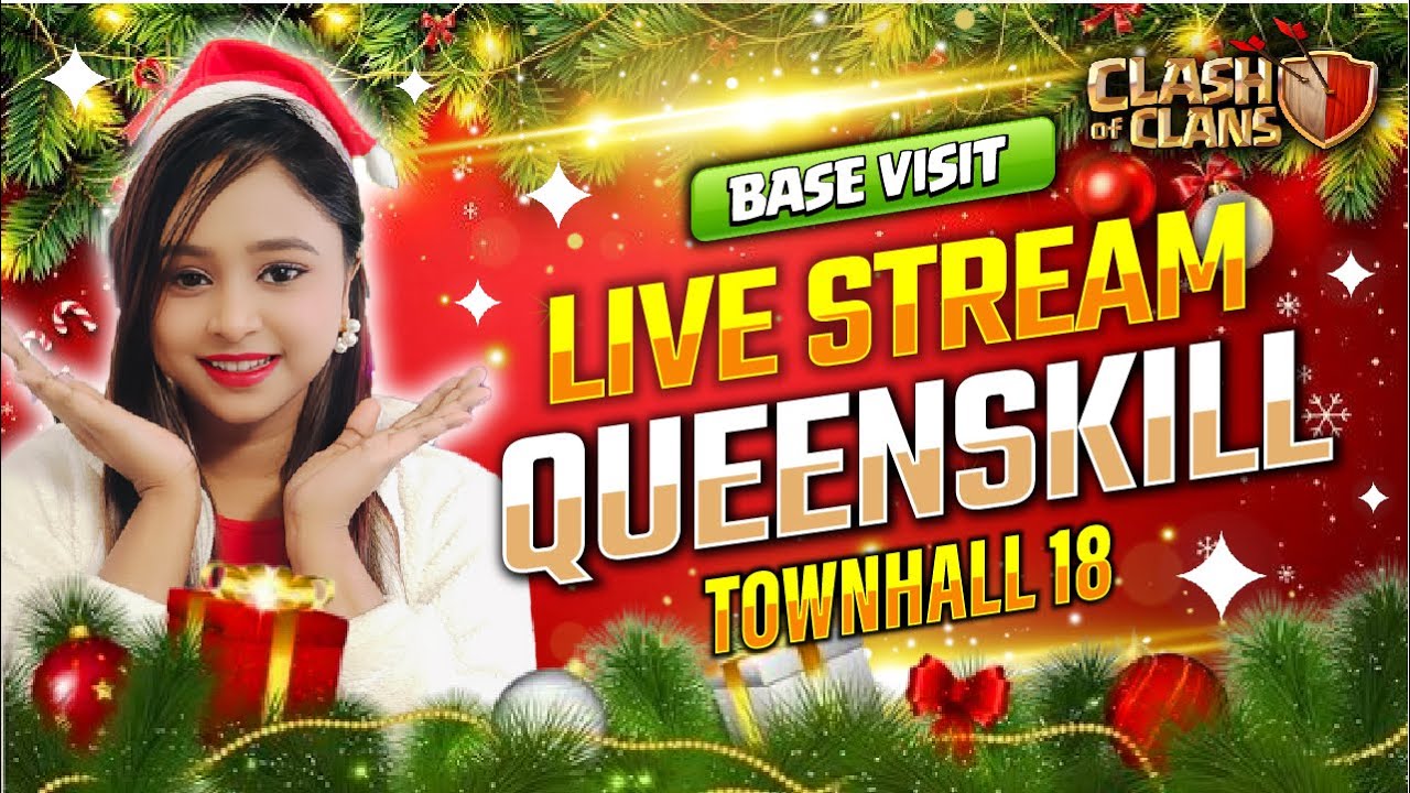 Coc Live 🔴 coc new update 😍 Base visit and attacks🔥#coclive #verticallivefeed #queenskill