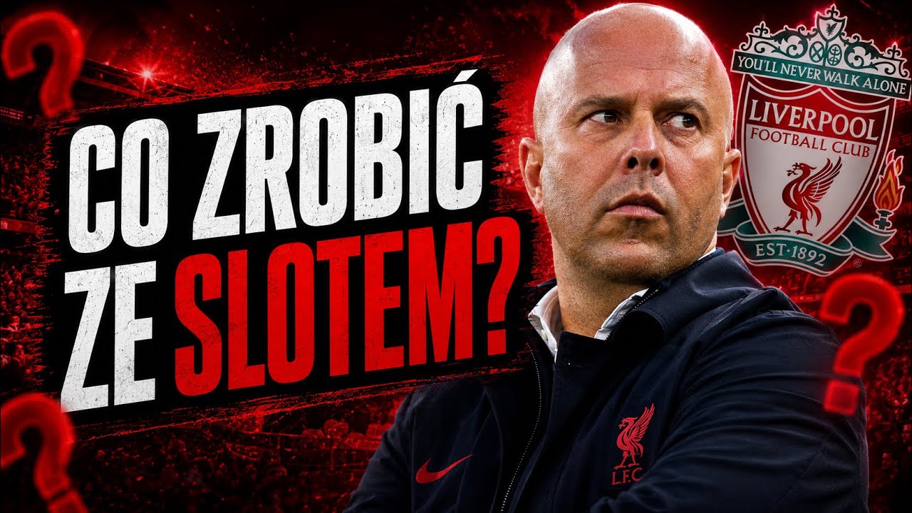 ARNE SLOT I LIVERPOOL &ndash; CZY MOŻNA TO JESZCZE POSKŁADAĆ?