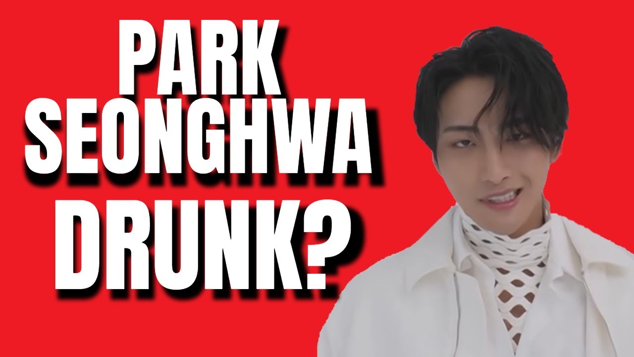 Drunk Seonghwa