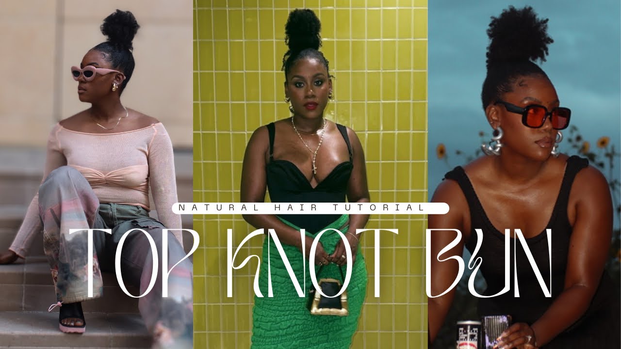 Nappy Top Knot Puff Natural Hair Tutorial