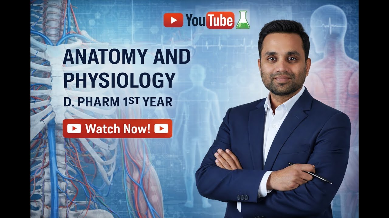 Lecture 2 | Anatomy physiology & basic anatomical terminology |  D.Pharm 1st Year | By Prabhakar Sir